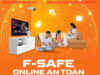 F-safe – Giải pháp thông minh giám sát trẻ em trên internet của Viettel